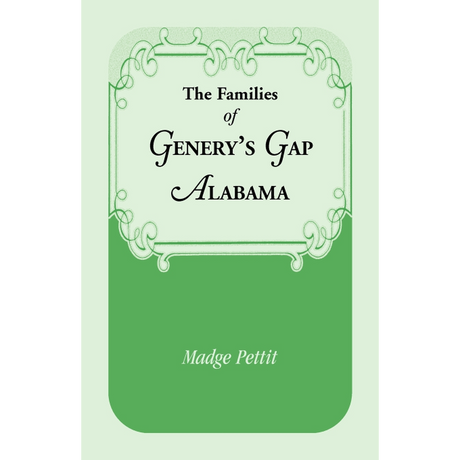 The Families of Genery's Gap, Alabama