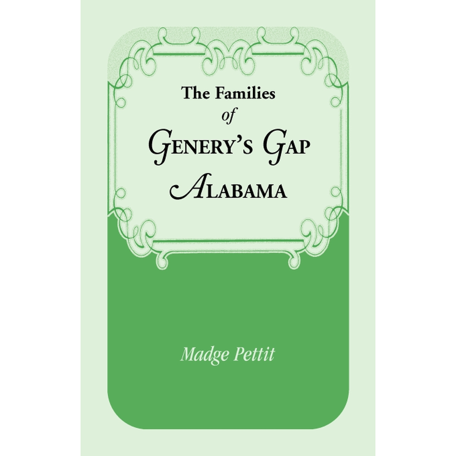 The Families of Genery's Gap, Alabama