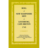 Roll of New Hampshire Men at Louisburg, Cape Breton, 1745