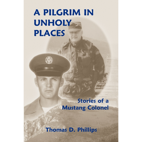 A Pilgrim in Unholy Places