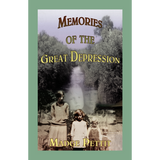 Memories of the Great Depression