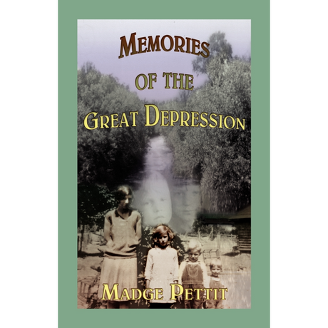 Memories of the Great Depression