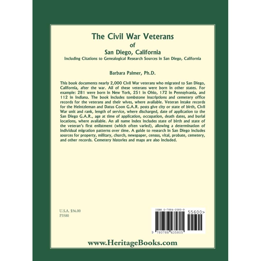The Civil War Veterans of San Diego: Including Citations to Genealogical Research Sources in San Diego, California back cover