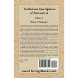 Tombstone Inscriptions of Alexandria, Virginia: Volume 5 back cover