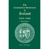 The Cromwellian Settlement of Ireland [1652-1660], Third Edition