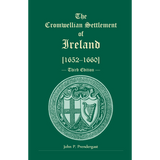 The Cromwellian Settlement of Ireland [1652-1660], Third Edition