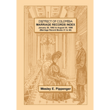 District of Columbia Marriage Records Index, January 20, 1892 to August 30, 1896 (Marriage Record Books 31 to 40)