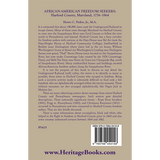 African-American Freedom Seekers, Harford County, Maryland, 1774-1864 back cover
