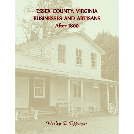 Essex County, Virginia Businesses and Artisans after 1800