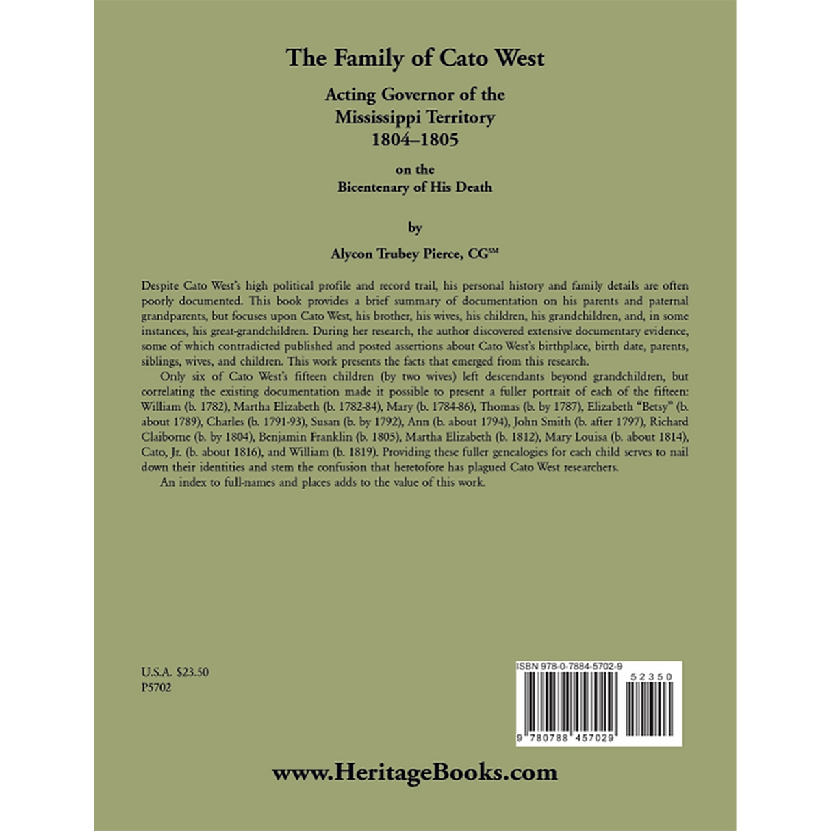 The Family of Cato West, Acting Governor of the Mississippi Territory, 1804-1805, on the bicentenary of his death back cover