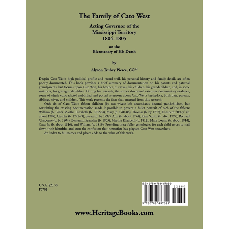 back cover of The Family of Cato West, Acting Governor of the Mississippi Territory, 1804-1805, on the bicentenary of his death