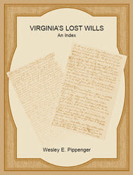 Virginia's Lost Wills: An Index
