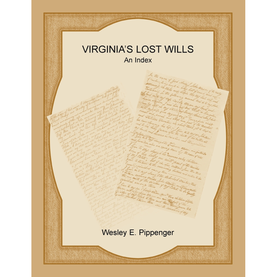 Virginia's Lost Wills: An Index