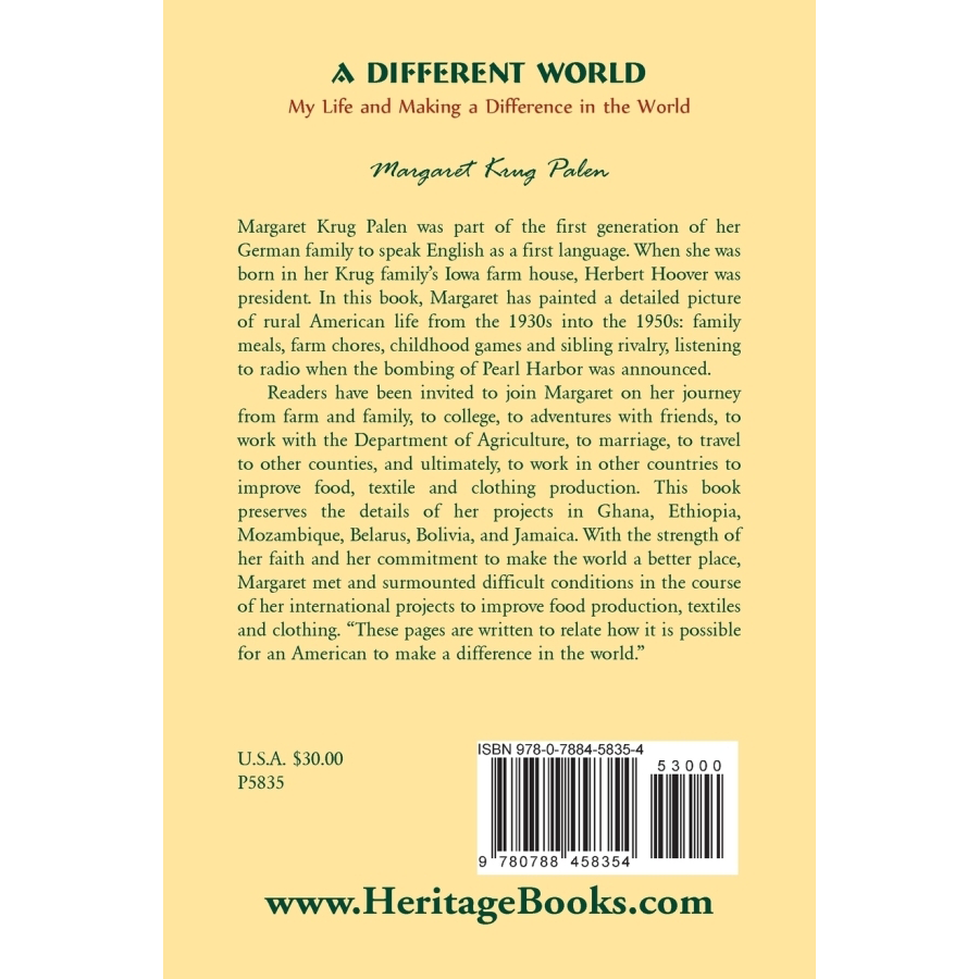 back cover of A Different World: My Life and Making a Difference in the World