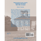 Westmoreland County, Virginia Marriage Records, 1850-1880, Annotated back cover