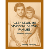 Allen-Lewis and Davison-Ridgeway Families: Migrations to Missouri