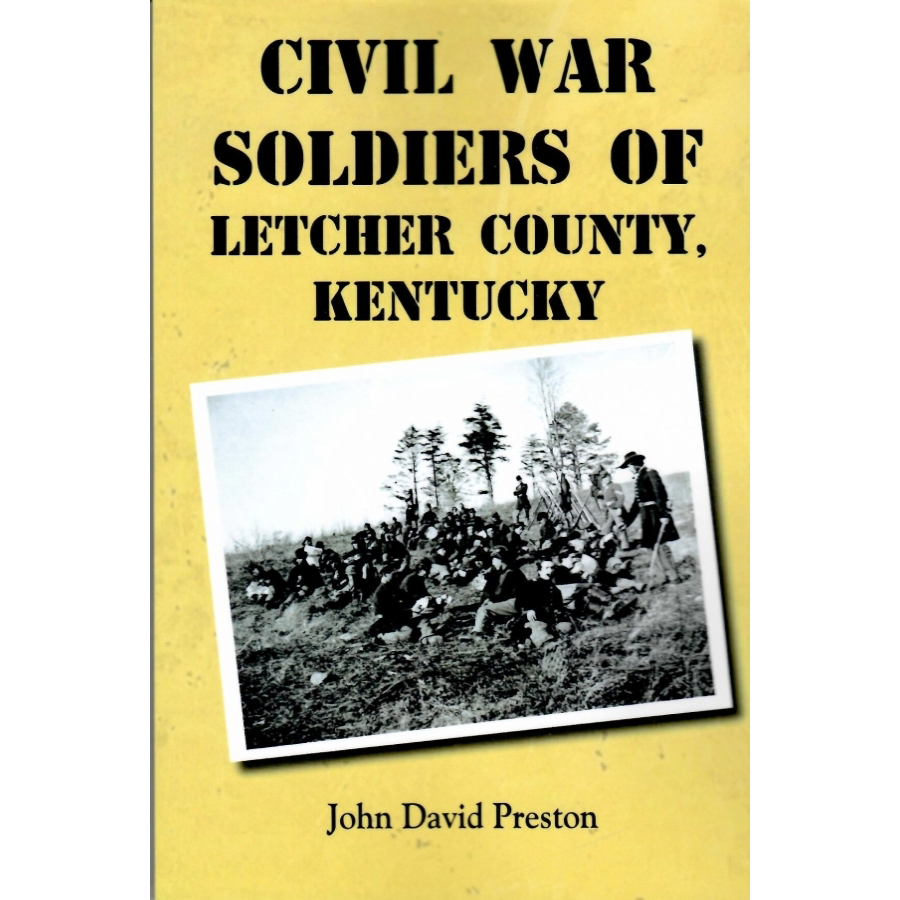 Civil War Soldiers of Letcher County, Kentucky
