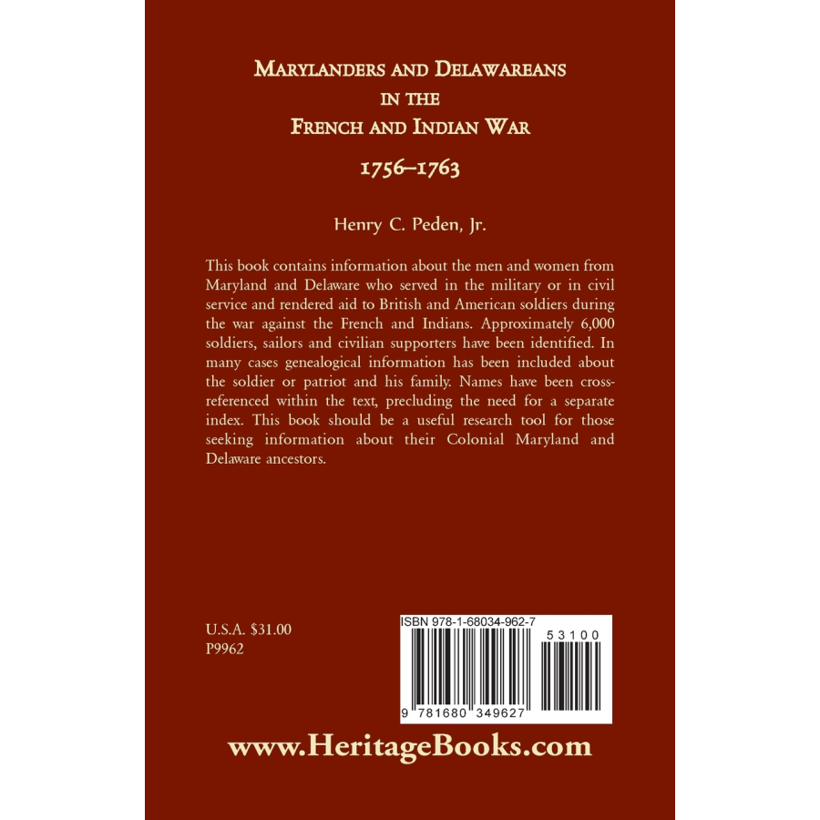 Marylanders and Delawareans in the French and Indian War, 1756-1763 back cover
