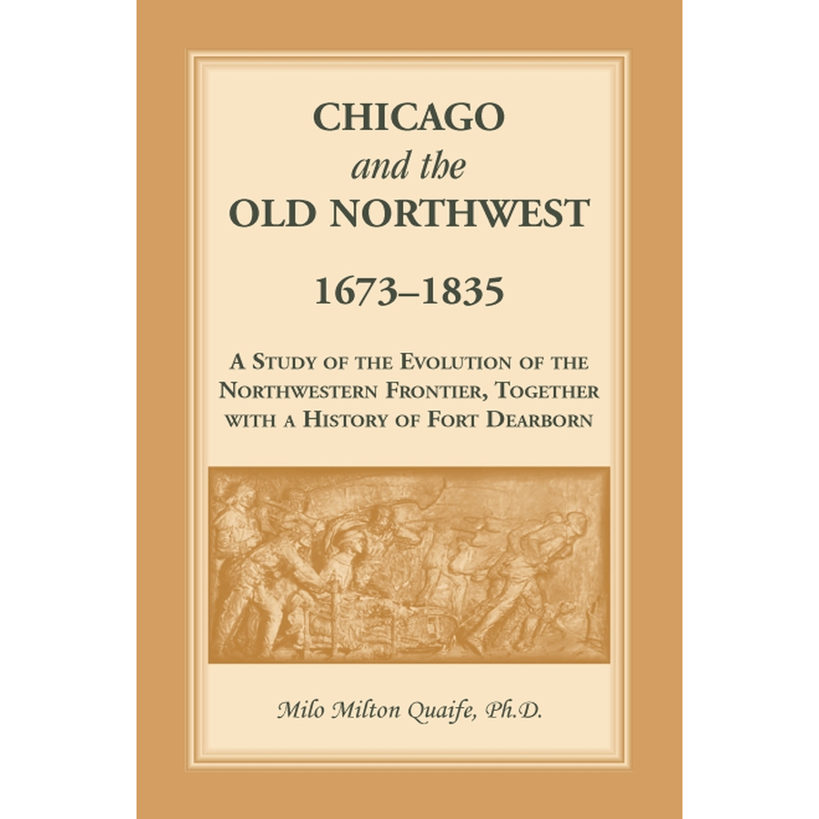 Chicago and the Old Northwest