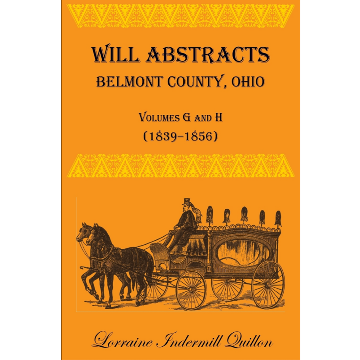 Will Abstracts, Belmont County, Ohio, Volumes G and H (1839-1856)