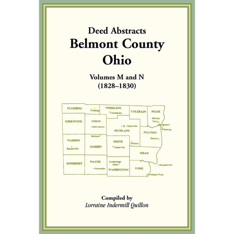 Deed Abstracts, Belmont County, Ohio, Volumes M and N (1828–1830)
