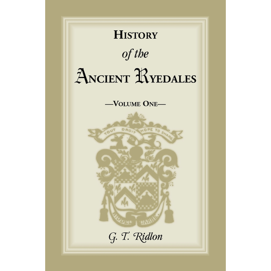 History of the Ancient Ryedales, Volume 1