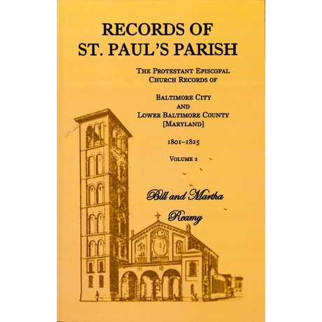 Records of St. Paul's Parish, Baltimore, Maryland: Volume 2