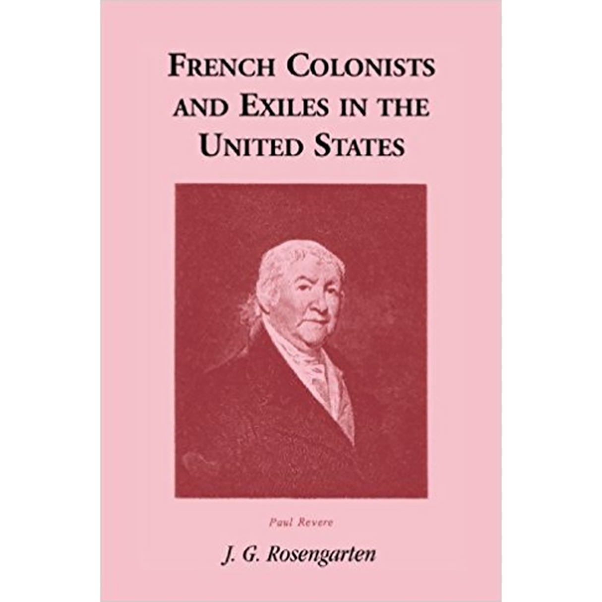 French Colonists and Exiles in the United States