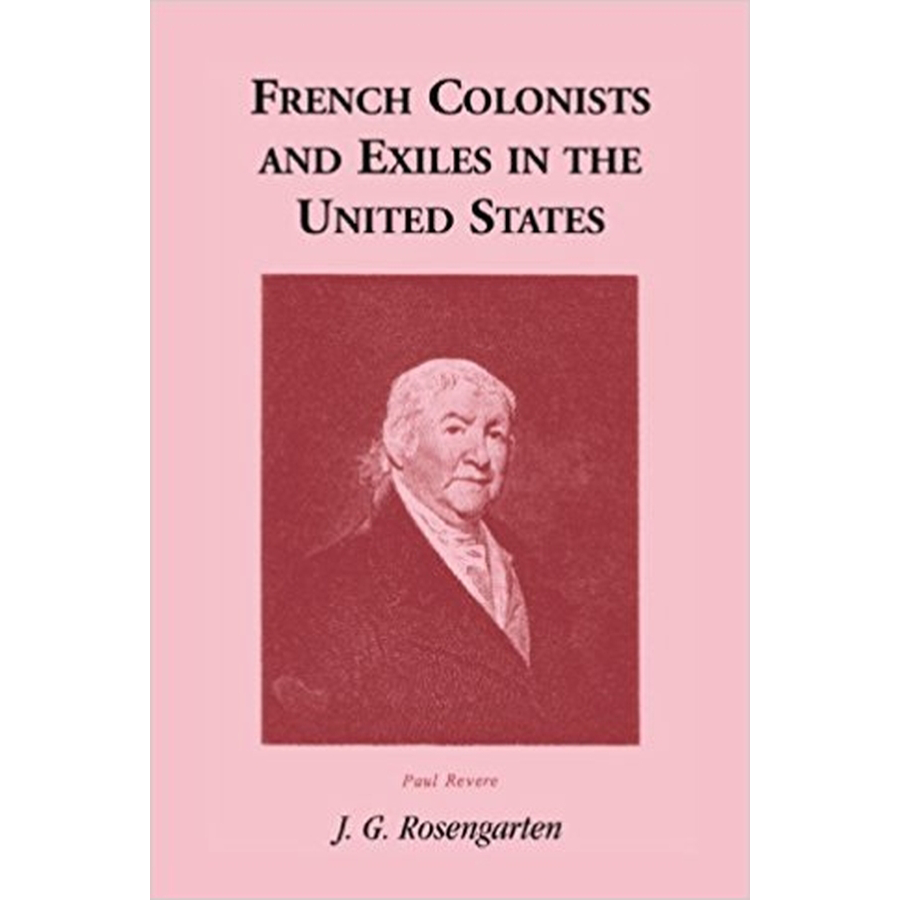 French Colonists and Exiles in the United States