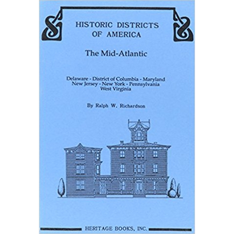 Historic Districts of America: The Mid-Atlantic