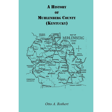 A History of Muhlenberg County