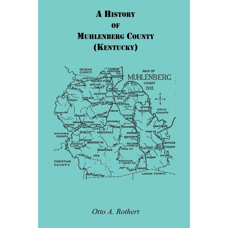 A History of Muhlenberg County