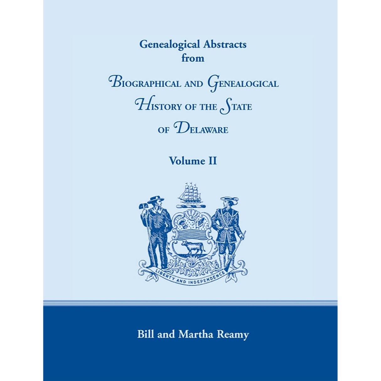 Genealogical Abstracts from Biographical and Genealogical History of the State of Delaware, Volume 2