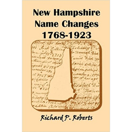New Hampshire Name Changes, 1768-1923