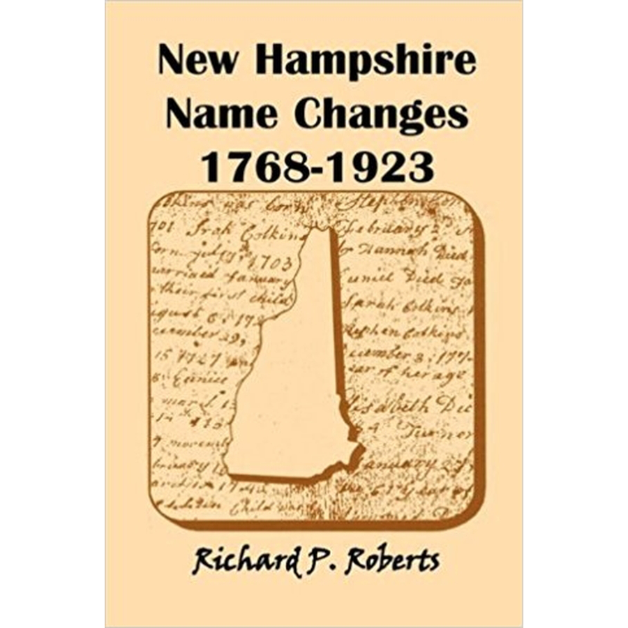 New Hampshire Name Changes, 1768-1923