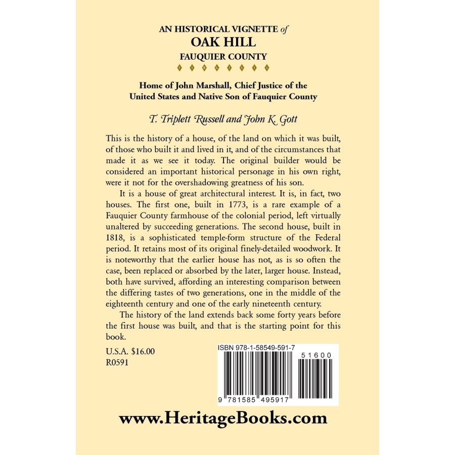 back cover of An Historical Vignette of Oak Hill, Fauquier County: Home of John Marshall, Chief Justice of the United States and Native Son of Fauquier County