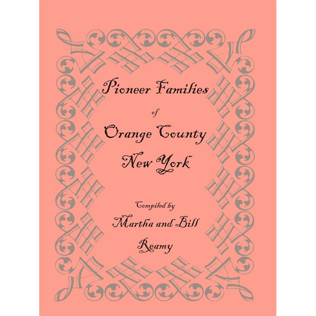 Pioneer Families of Orange County, New York