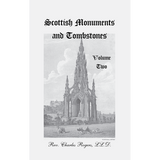 Scottish Monuments and Tombstones, Volume 2