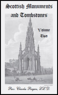 Scottish Monuments and Tombstones, Volume 2