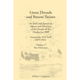 Linen Threads and Broom Twines: Volume 2, The Directory