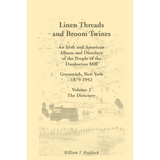 Linen Threads and Broom Twines: Volume 2, The Directory