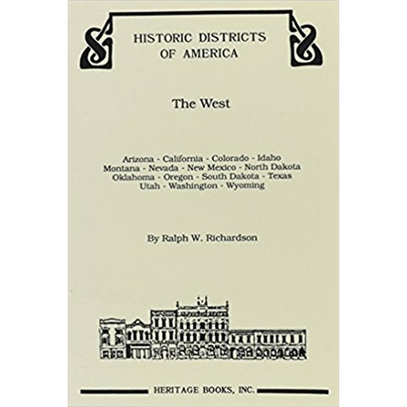 Historic Districts of America: The West