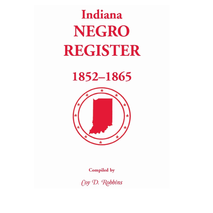 Indiana Black Register, 1852-1865