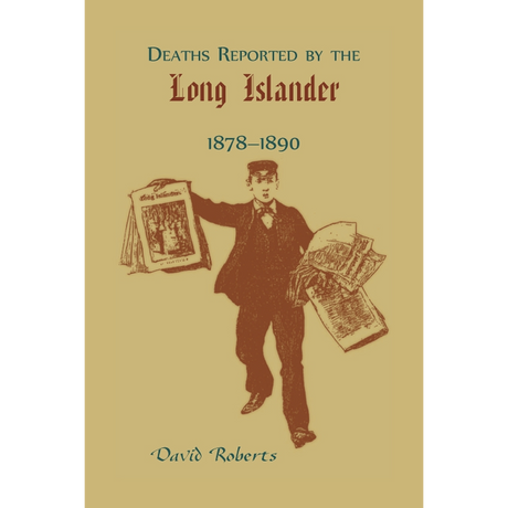 Deaths Reported by the Long Islander 1878-1890