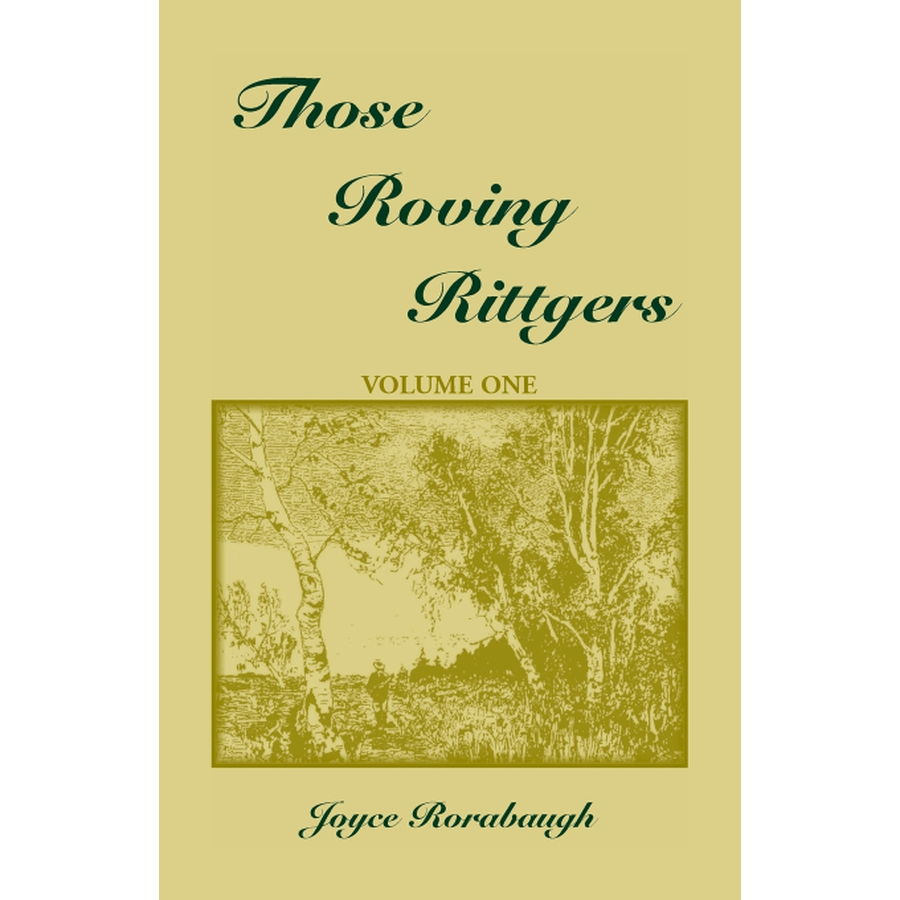 Those Roving Rittgers, Volume 1