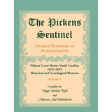 The Pickens Sentinel: Favorite Newspaper of Pickens County, [South Carolina], Volume 1