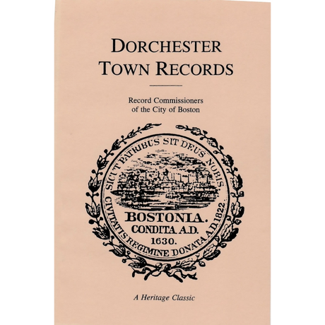 Dorchester Town Records [Massachusetts]