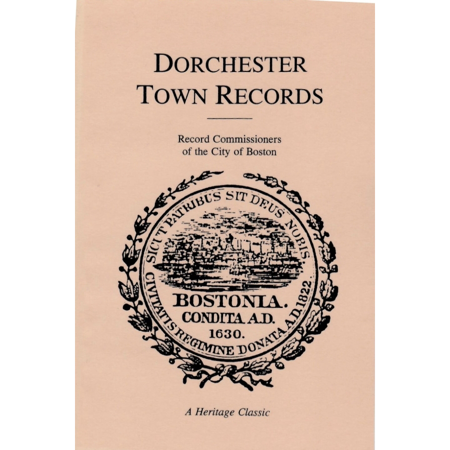Dorchester Town Records [Massachusetts]