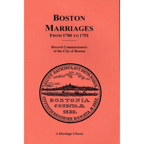 Boston Marriages from 1700 to 1751