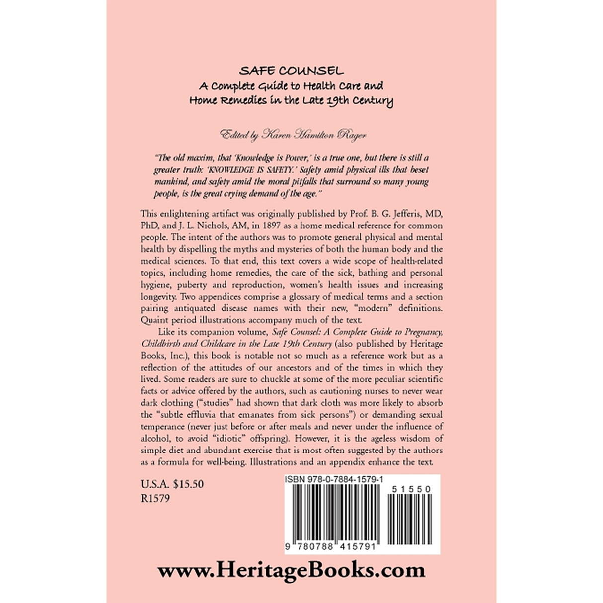 Safe Counsel: A Complete Guide to Health Care and Home Remedies in the Late 19th Century back cover